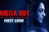 सोनाक्षी सिन्हा की फिल्म निकिता रॉय की ऑफीशियल रिलीज डेट से उठा पर्दा