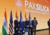 तकनीक एवं आर्थिक-रणनीतिक साझेदारी में भारत का बड़ा कदम, पैक्स सिलिका में हुआ शामिल, जानें कैसे और कहां होगा फायदा?