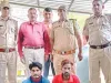 शराब के लिए रुपए नहीं देने पर युवक की हत्या करने वाले 2 बदमाशों को किया गिरफ्तार