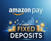 अब आप भी घर बैठे शुरू करें फिक्स्ड डिपॉजिट, Amazon Pay ने भारत में शुरू की ये सुविधा, जानें पूरी डिटेल्स
