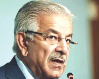 बलोच विद्रोहियों के पास एडवांस्ड हथियार, पाक सेना टक्कर नहीं ले सकती : रक्षा मंत्री ख्वाजा आसिफ