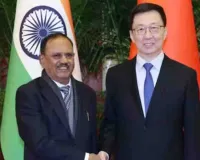 चीन के उपराष्ट्रपति हान से मिले डोभाल : विपक्षीय संबंधों को बेहतर बनाने पर की चर्चा, सीमा क्षेत्रों में शांति एवं स्थिरता को मजबूत करने पर भी की बात