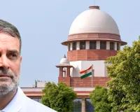 मानहानि मामला : राहुल गांधी को सुप्रीम कोर्ट से राहत, मानहानि की कार्यवाही पर लगी रोक