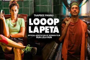 तापसी पन्नू की आने वाली फिल्म 'लूप लपेटा' 04 फरवरी को ओटीटी प्लेटफॉर्म पर होगी रिलीज