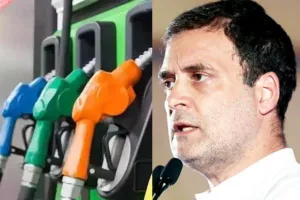 पेट्रोल-डीजल की कीमतें नियंत्रित करे सरकार : राहुल