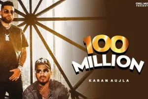डिवाइन और करण औजला का गाना '100 मिलियन' हुआ रिलीज