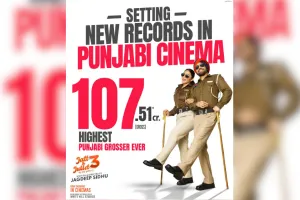 Jatt and Juliet 3 ने 107.51 करोड़ की कमाई की