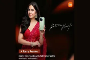 Xiaomi India ने अभिनेत्री कैटरीना को बनाया अपना ब्रांड एम्बेसडर