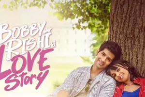 डिज्नी+ हॉटस्टार लेकर आया है इस वैलेंटाइन्स वीक पर एक दिल छू लेने वाली प्रेम कहानी बॉबी और ऋषि की लव स्टोरी 