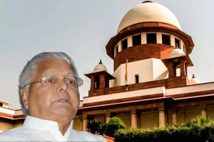 लालू प्रसाद यादव को सुप्रीम कोर्ट के फैसले से बड़ा झटका, ‘लैंड फॉर जॉब’ मामले में ट्रायल पर रोक लगाने से किया इनकार