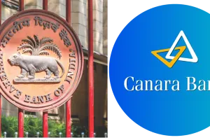 RBI ने केनरा बैंक पर लगाया 41 लाख का जुर्माना, जानें क्या है मामला?